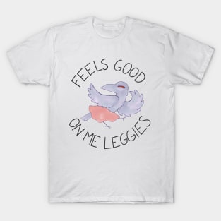 Feels Good On Me Leggies T-Shirt